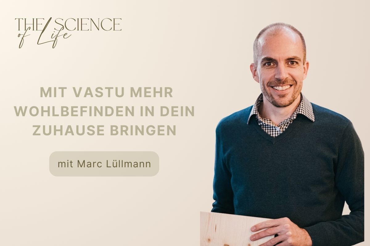 Portrait Marc Lüllman - Titelbild Podcast Vastu Shastra Prinzipien